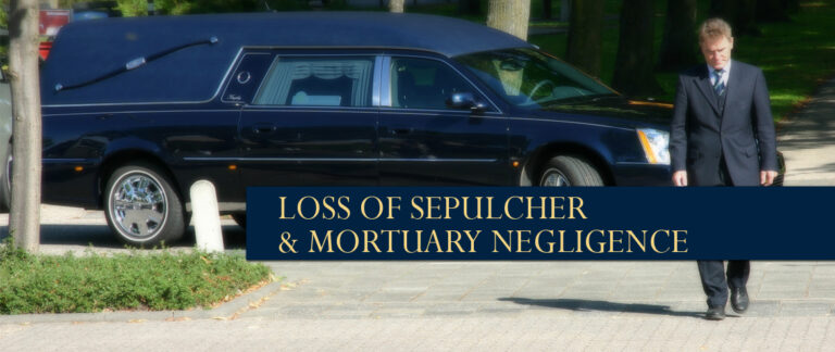 Loss of Sepulcher and Mortuary Negligence Image